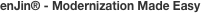 enJin® - Modernization Made Easy